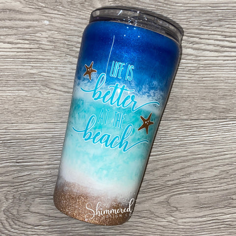 16 oz Pint Tumbler- “Life Is Better At The Beach”